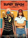 Super Singh (2017)