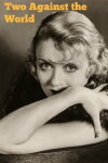 Two Against the World (1932)