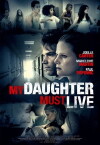 My Daughter Must Live (2014)