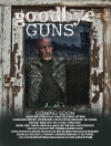 Goodbye Guns (2014)