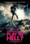 Why Don't You Play in Hell? (2013)