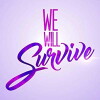 We Will Survive (2016)