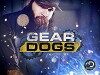Gear Dogs (2017)
