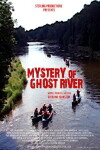Mystery of Ghost River (2014)