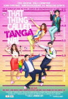 That Thing Called Tanga Na (2016)