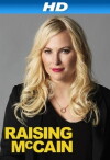 Raising McCain (2013)