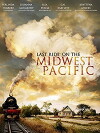 Last Ride on the Midwest Pacific (2011)