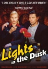 Lights in the Dusk (2006)