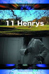 11 Henrys (2018)