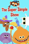The Super Simple Show (2018)