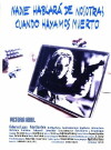 Nadie hablará de nosotras cuando hayamos muerto (1995)