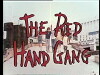The Red Hand Gang (1977)
