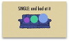Single: And Bad at It... (2017)