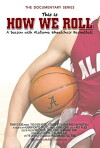 How We Roll (2016)