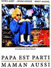 Papa est parti, maman aussi (1989)