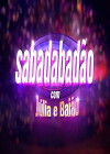 Sabadabadão (2014)