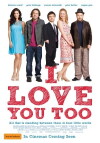 I Love You Too (2010)