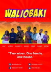 Waliobaki (2016)