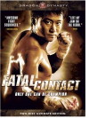 Fatal Contact (2006)