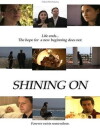 Shining On (2007)