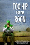 Too Hip for the Room (2015)