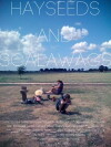 Hayseeds and Scalawags (2011)