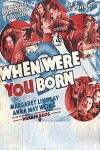 When Were You Born (1938)