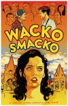 Wacko Smacko (2015)