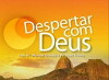 Despertar com Deus (2013)