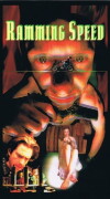 Ramming Speed (1997)