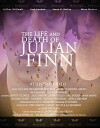 The Life and Death of Julian Finn (2016)