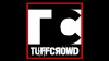 Tuff Crowd TV (2013)