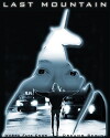 Last Mountain (2005)