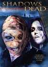 Shadows of the Dead (2004)