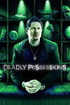 Deadly Possessions (2016)