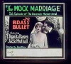 The Brass Bullet (1918)