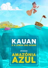 Kauan e a Lenda das Águas (2010)
