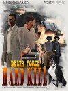 Delta Force: Hardkill (2015)