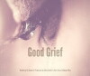 Good Grief (2017)