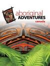 Aboriginal Adventures Canada (2012)