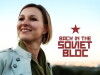 Back in the Soviet Bloc (2013)