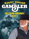 Kenny Rogers as The Gambler, Part III: The Legend Continues (1987)