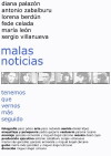 Malas noticias (2008)