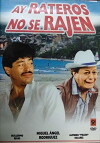 ¡Ay! Rateros no se rajen (1996)