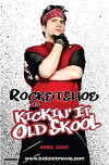 Kickin' It Old Skool (2007)