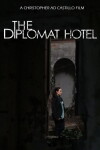 The Diplomat Hotel (2013)