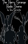 The Harry Strange Radio Drama (2011)