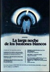 La larga noche de los bastones blancos (1979)