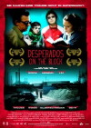 Desperados on the Block (2009)