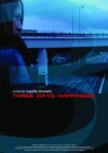 Three Days Happiness (2012)